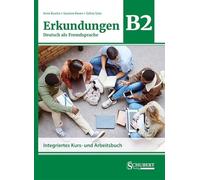 Szilvia Szita S Erkundungen Deutsch als Fremdsprache B2: Integriert (Tascabile)