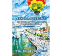 Szkoła Językowa: The Polish AI Tutor Included Reading Levels A1-A2 Polish-English