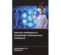 Sztuczna inteligencja w stomatologii zachowawczej i endodoncji