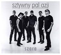 Sztywny Pal Azji - Sztywny Pal Azji: Szara [CD]