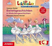 Szylowicki,Sonja - Lesepiraten: Ballettgeschichten & Mädchengeschicht