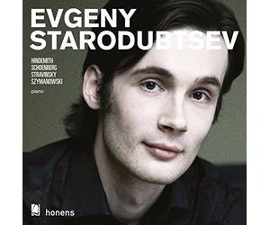 Szymanowski/Hindemith/Schoenberg/Stravinsky - Evgeny Starodubtsev Plays Hindemith/Schoenberg/Str