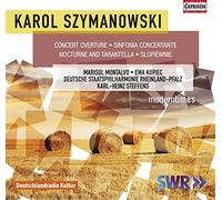 Karol Szymanows Karol Szymanowski: Concert Overture/Sinfonia Concertante/. (CD)