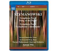 Szymanowski: Symphony No. 3, 'Song of the Night'/... (Blu-ray)