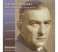 Karol Szymanowski Szymanowski: 100th Birthday Concerts (CD) Album