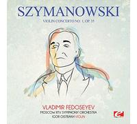 Szymanowski - Violin Concerto No. 1 Op. 35