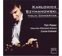 Szymanowski: Violin Concertos