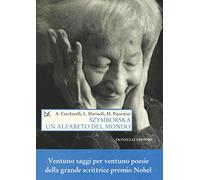 Szymborska. Un alfabeto del mondo