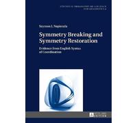 Szymon J. Napierał Symmetry Breaking and Symmetry Restoratio (Copertina rigida)