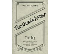 T-206 The Snake's Pass: Bram Stoker #1