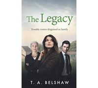 T a Belshaw The Legacy (Tascabile) Unspoken