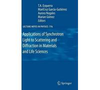 T.A. Ezquerra M Applications of Synchrotron Light to Scatteri (Copertina rigida)