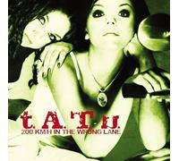 T.A.T.U. - 200 Km/Hr in the Wrong Lane