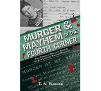 T a Warger Murder & Mayhem in the Fourth Corner (Tascabile)