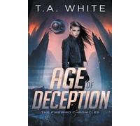 T A White Age of Deception (Tascabile) Firebird Chronicles
