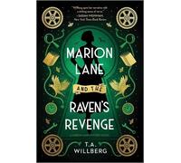 T a Willberg Marion Lane and the Raven's Revenge (Tascabile) Marion Lane Mystery