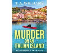 T A Williams Murder on an Italian Island (Copertina rigida)