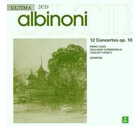 T. Albinoni - Concertos Op. 10