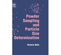 T. Allen Powder Sampling and Particle Size Determination (Copertina rigida)
