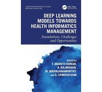 T. Ananth Kumar Deep Learning Models towards Health Informati (Copertina rigida)