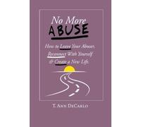 T Ann DeCarlo No More Abuse (Tascabile)