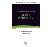 T. B. Cornwell Steffen Jahn Concise Introduction to Sport Marketing (Tascabile)