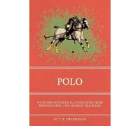 T B Drybrough Polo - With One Hundred Illustrations from Photographs (Tascabile)