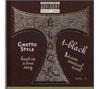T-Black - Ghetto Style
