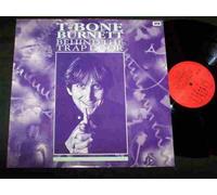 T-BONE BURNETTE - T-BONE BURNETTE LP, BEHIND THE TRAP DOOR (UK ISSUE EX/EX VINYL)