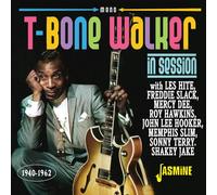 t-bone walker - in session, 1940-1962
