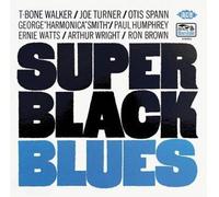T-BONE WALKER JOE - SUPER BLACK BLUES - CD - F72z