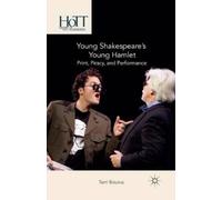 T. Bourus Young Shakespeare’s Young Hamlet (Tascabile)