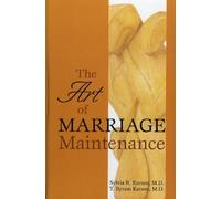 T. Byram Karasu Sylvia R. Kara The Art of Marriage Maintenan (Copertina rigida)