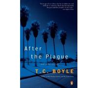 T.C. Boyle After the Plague (Tascabile)