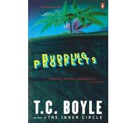 T.C. Boyle Budding Prospects (Tascabile)