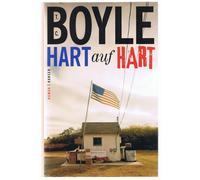 T.C. Boyle Dirk van Gunsteren Hart auf hart: Roman (Copertina rigida)