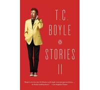 T.C. Boyle T.C. Boyle Stories II (Tascabile)