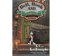 T. C. LoTempio T C Lotempio Bell, Book and Corpses (Tascabile)