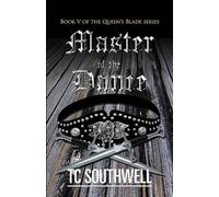 T C Southwell Master of the Dance (Tascabile) Queen's Blade