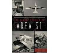 T. D. Barnes The Secret Genesis of Area 51 (Tascabile)