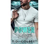 T D Colbert Power Play (Tascabile) Calway Family