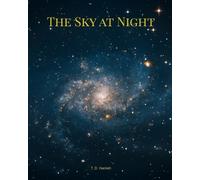 T D Harnish The Sky At Night (Tascabile)