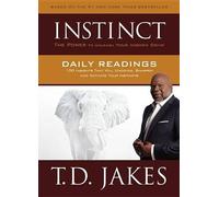 T D Jakes Instinct Daily Readings (Copertina rigida)