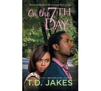 T.d. Jakes On the Seventh Day (Tascabile)