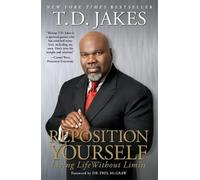 T.D Jakes Reposition Yourself (Tascabile)