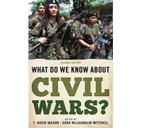 T. David Mason What Do We Know about Civil Wars? (Copertina rigida)