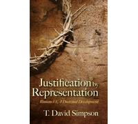 T David Simpson Justification by Representation (Copertina rigida)