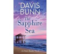 T Davis Bunn The Sapphire Sea (Copertina rigida)