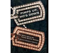 T. Denean Denean Sharpley-Whiting Pimps Up, Ho's Down (Copertina rigida)