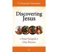 T Desmond Alexander Discovering Jesus (Tascabile)